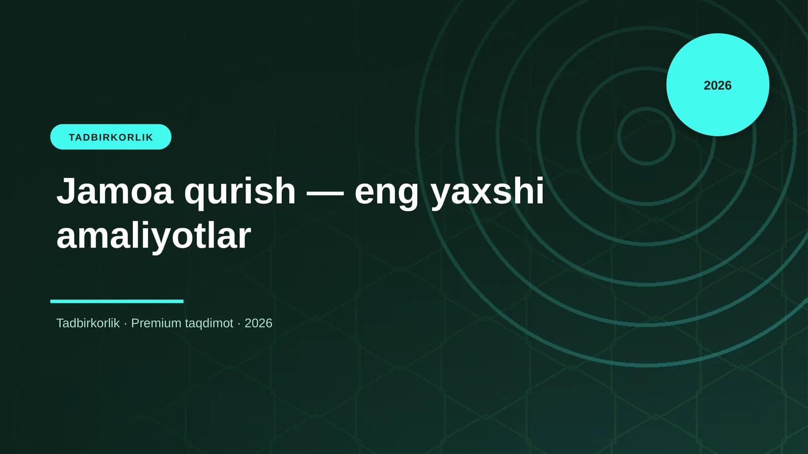 Jamoa qurish — eng yaxshi amaliyotlar