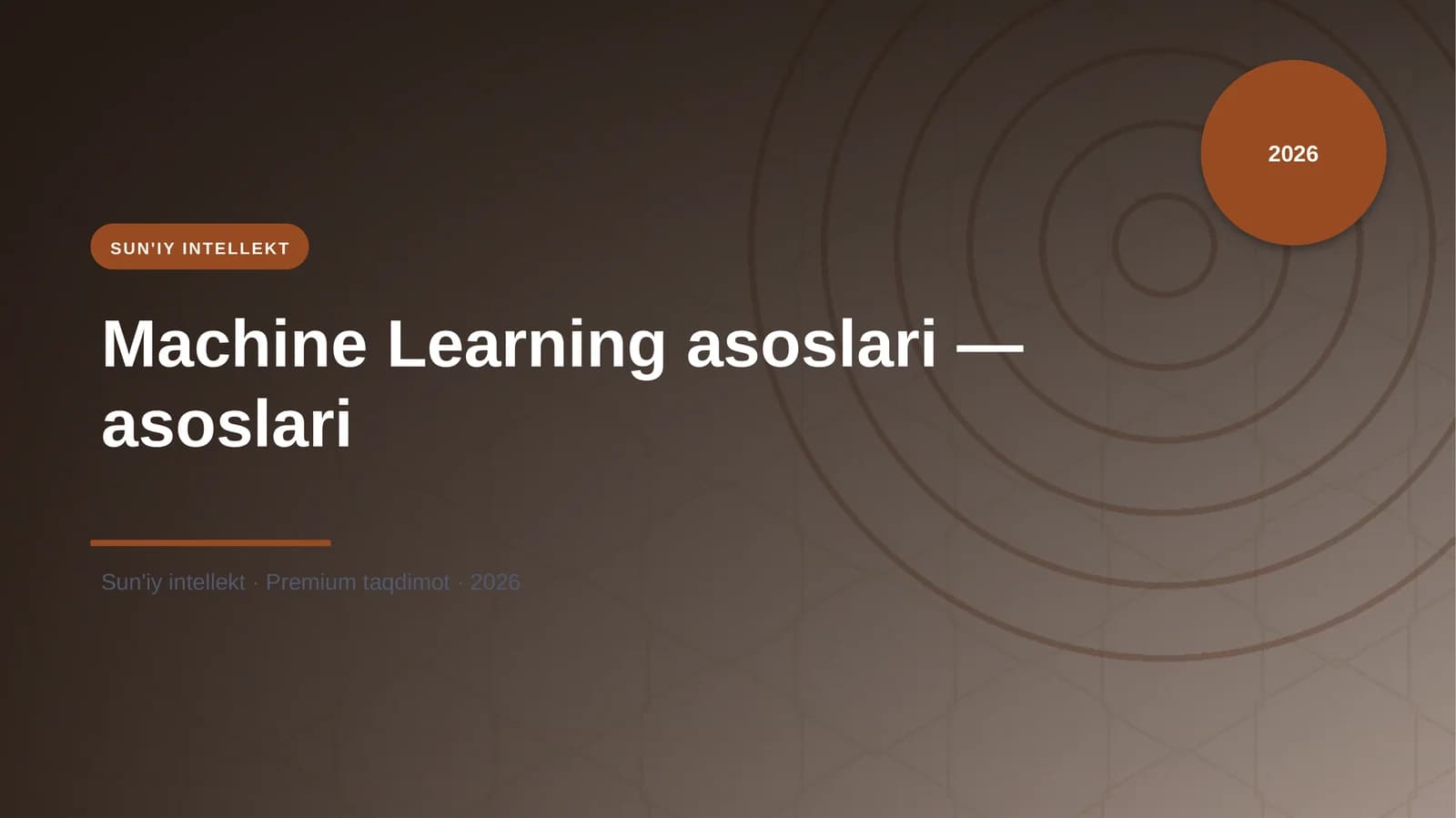 Machine Learning asoslari — asoslari