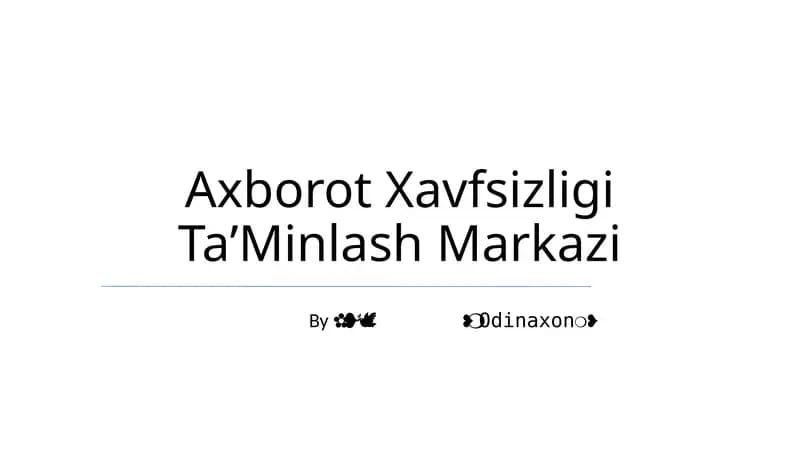Axborot Xavfsizligi Ta'minlash Markazi