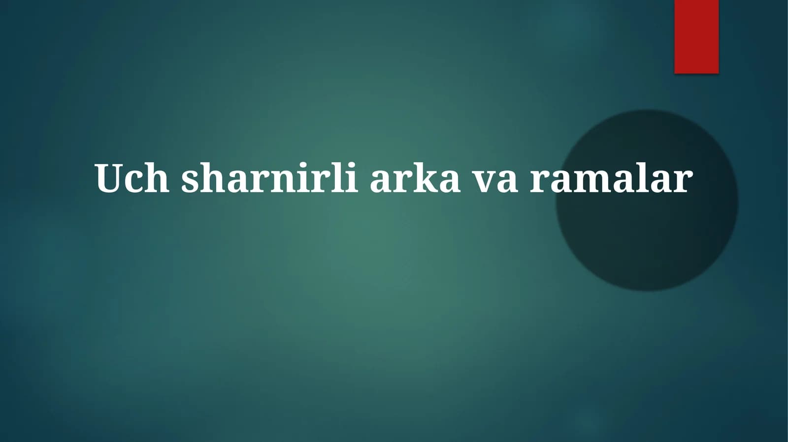 Uch Sharnirli Arka Va Ramalar