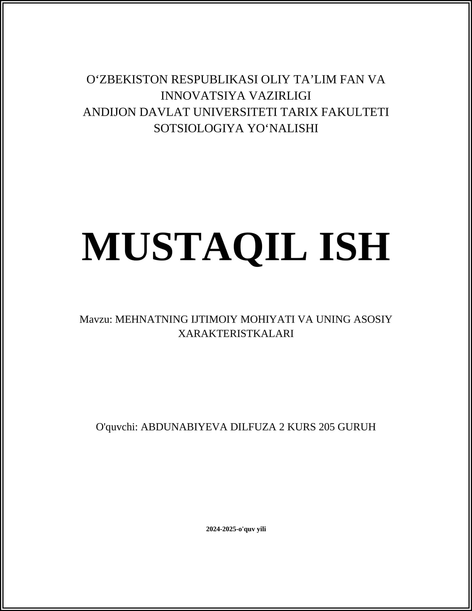 MEHNATNING IJTIMOIY MOHIYATI VA UNING ASOSIY XARAKTERISTKALARI