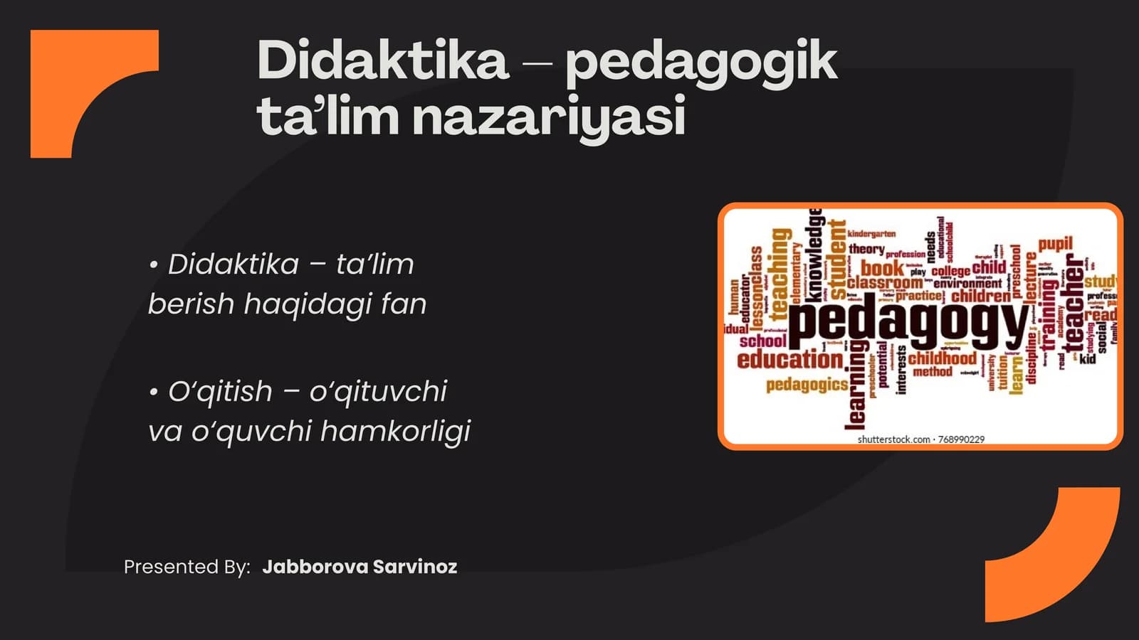 Didaktika – pedagogik ta’lim nazariyasi