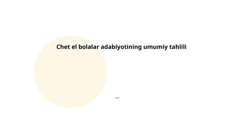 Chet el bolalar adabiyotining umumiy tahlili