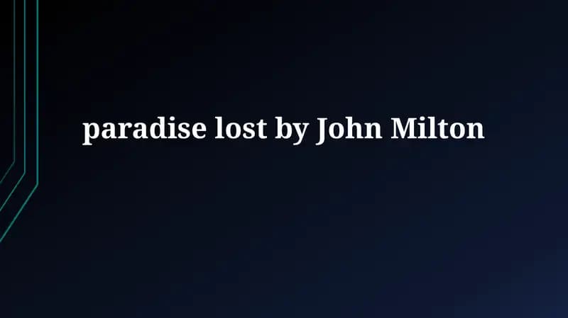 Paradise Lost by JohnMilton