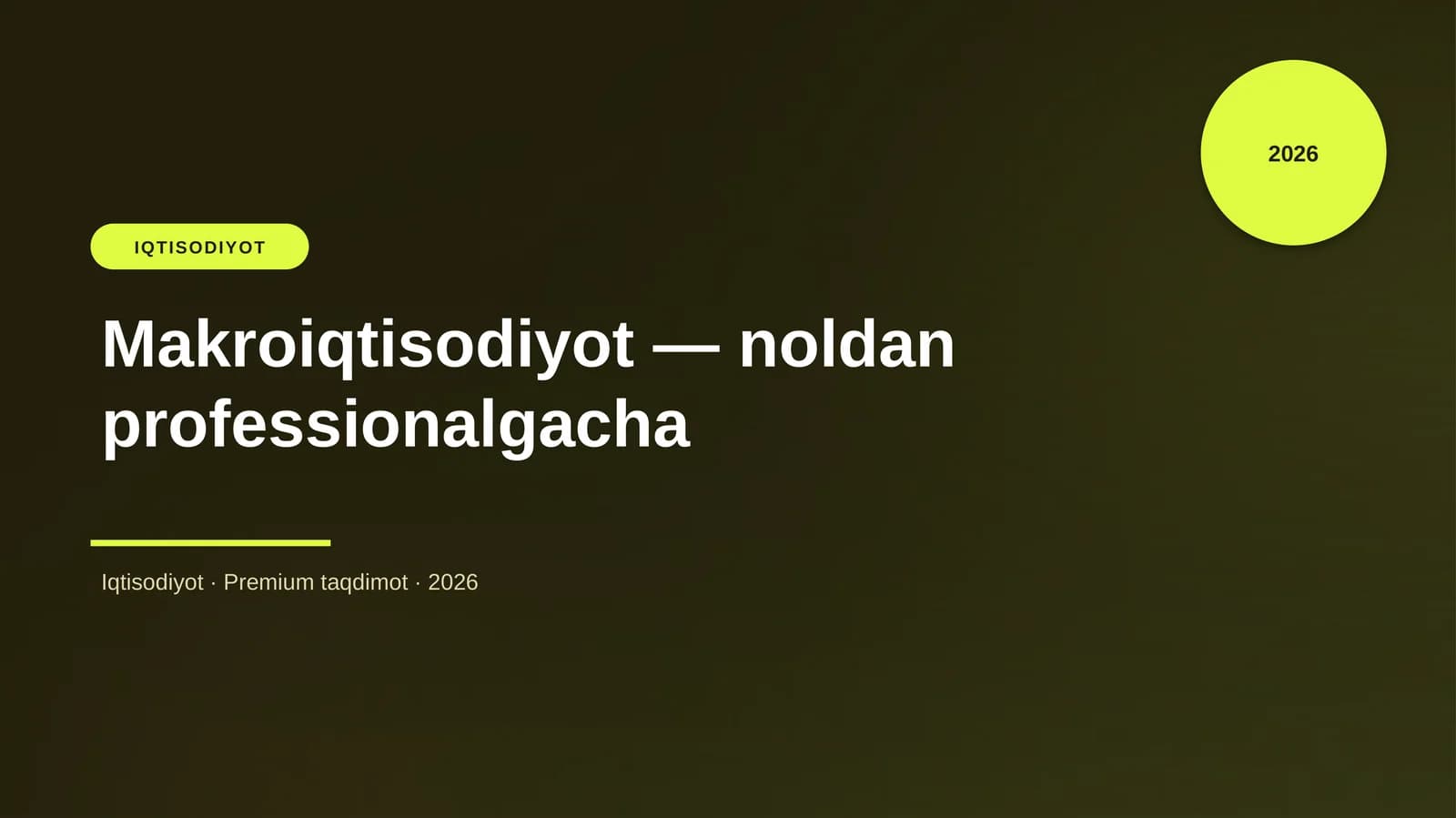 Makroiqtisodiyot — noldan professionalgacha