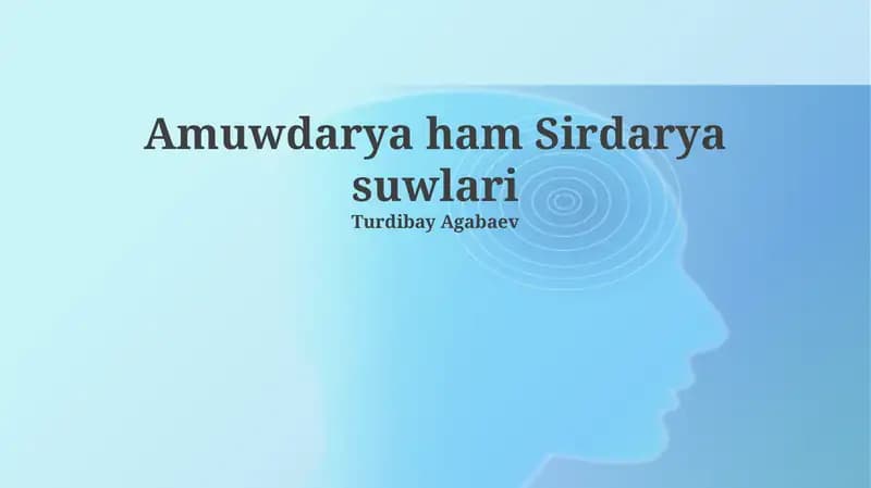Амударья ҳам Сырдарья сувлари