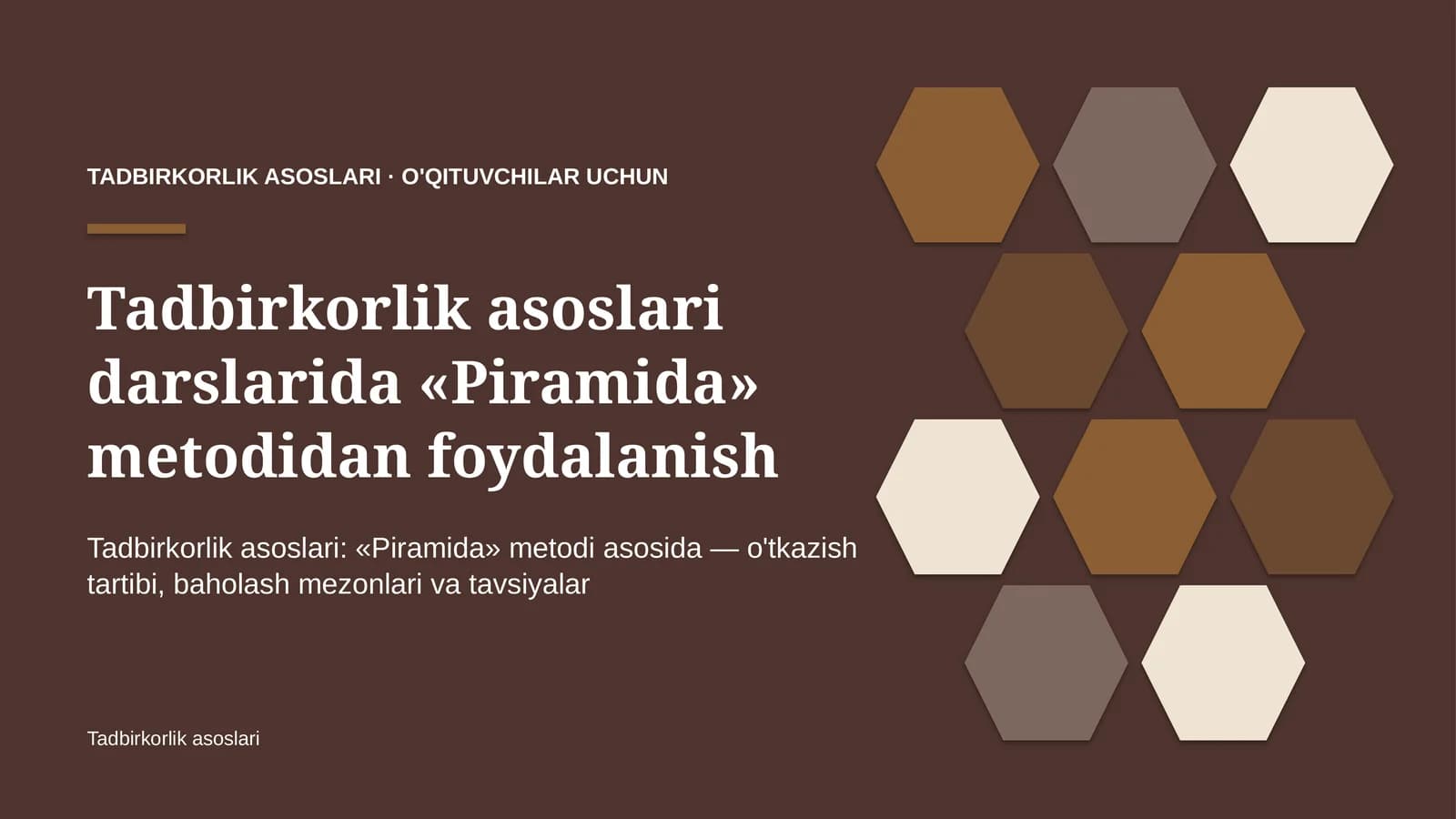 tadbirkorlik asoslari darslarida piramida metodidan foydalanish 1436
