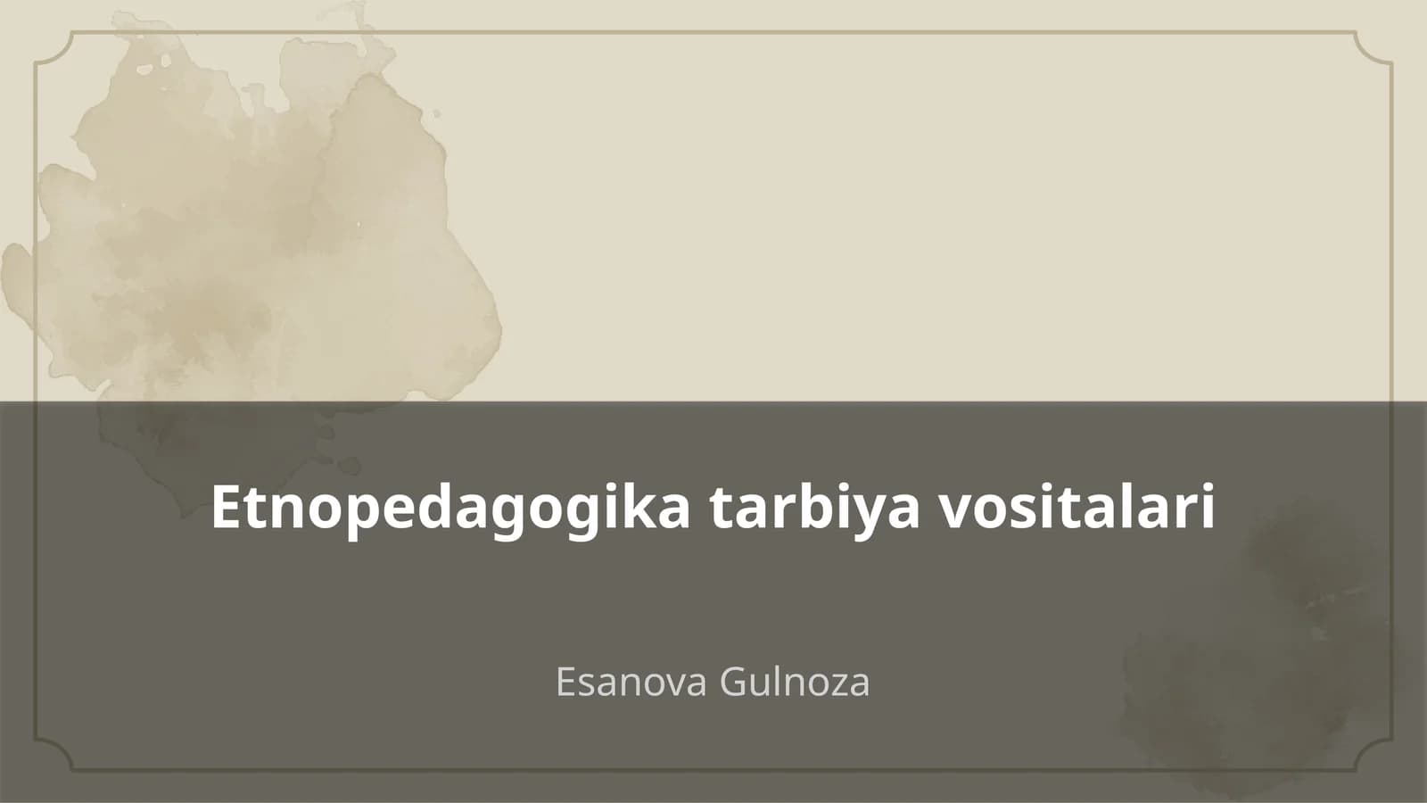 Etnopedagogika tarbiya vositalari