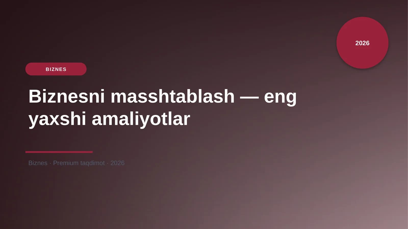 Biznesni masshtablash — eng yaxshi amaliyotlar