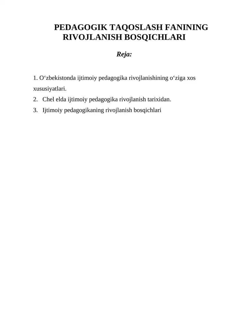 PEDAGOGIK TAQOSLASH FANINING RIVOJLANISH BOSQICHLARI