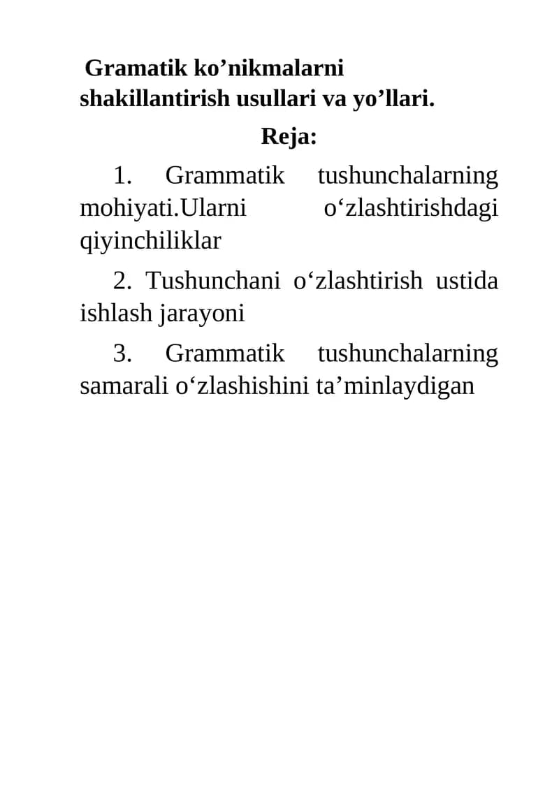 Gramatik ko’nikmalarni shakillantirish usullari va yo’llari
