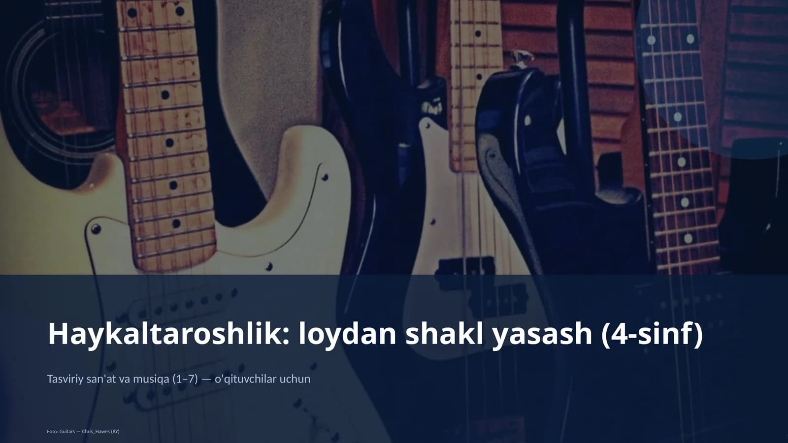 Haykaltaroshlik: loydan shakl yasash (4-sinf)