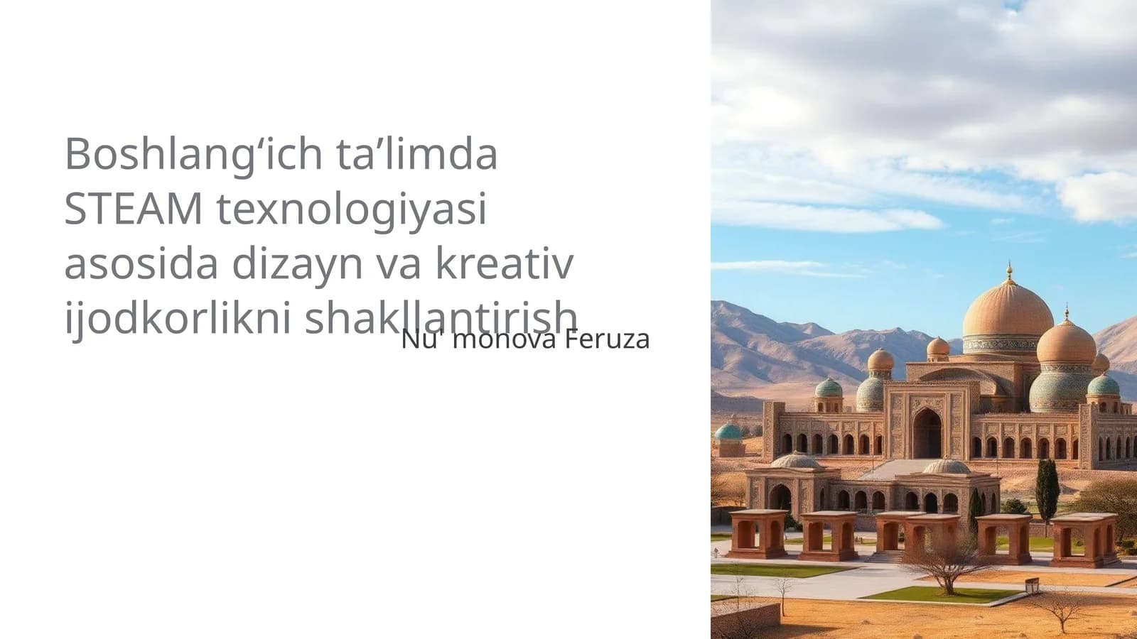 Boshlangʻich taʼlimda STEAM texnologiyasi