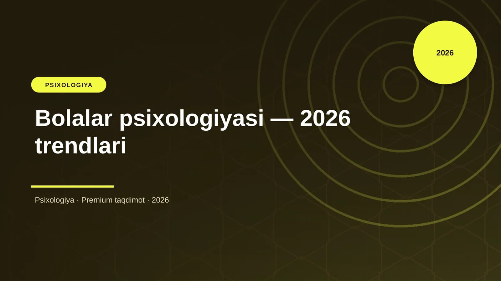 Bolalar psixologiyasi — 2026 trendlari