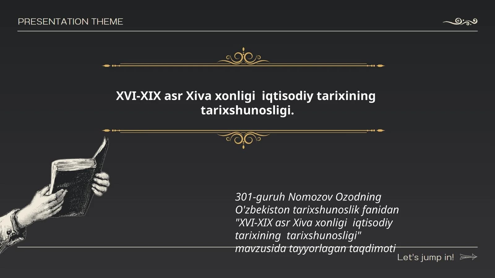 XVI-XIX asr Xiva xonligi iqtisodiy tarixining tarixshunosligi