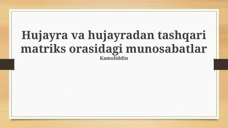 Hujayralar va hujayradan tashqari matriks: Aloqa asoslari