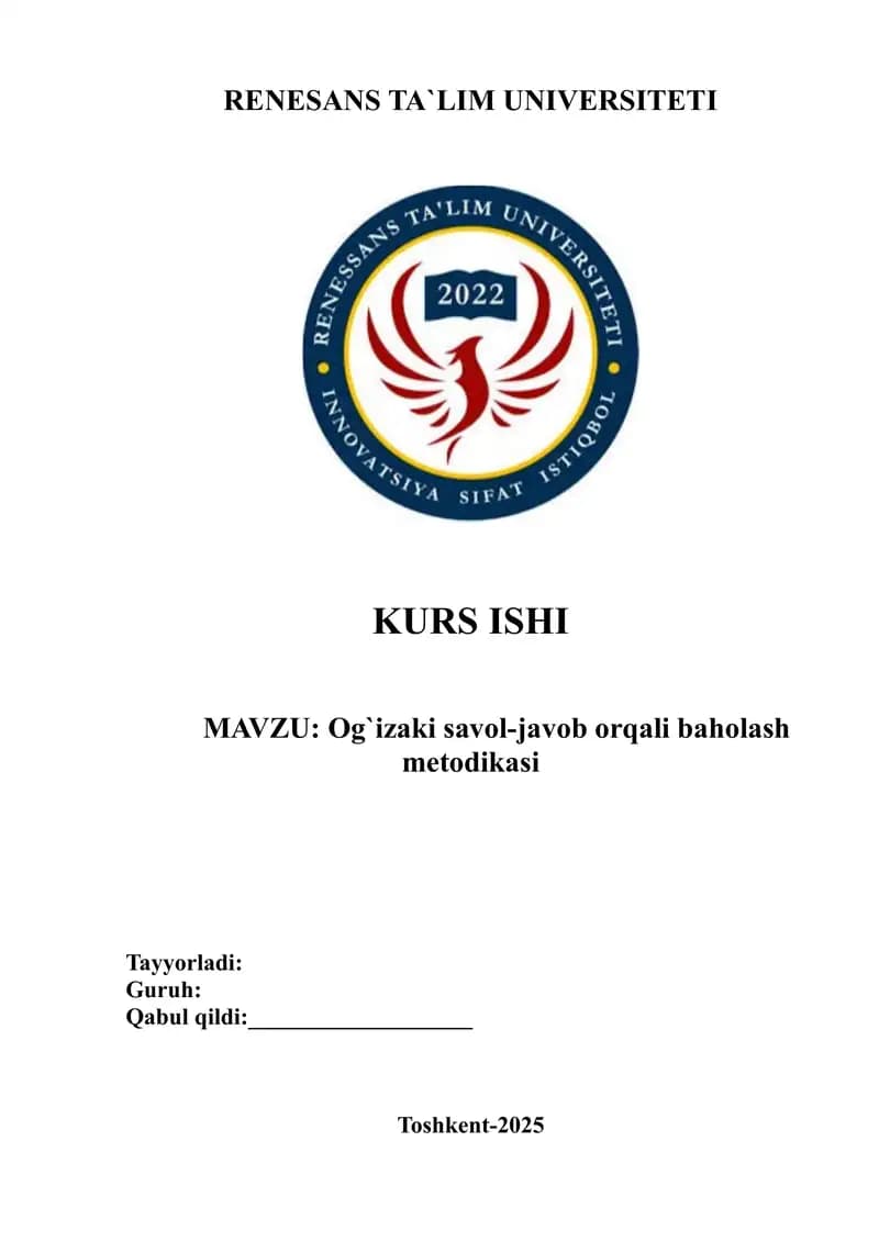 Og`izaki savol-javob orqali baholash metodikasi Kurs ishi