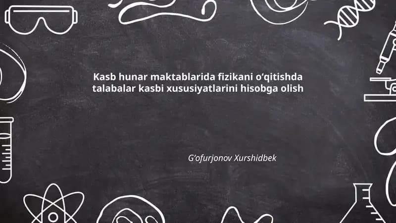 Kasb hunar maktablarida fizikani oʻqitish