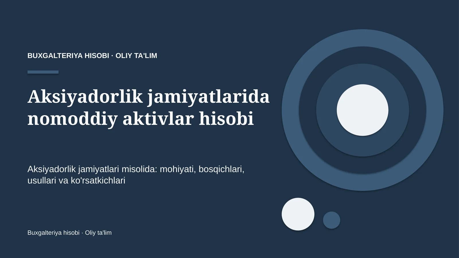 Aksiyadorlik jamiyatlarida nomoddiy aktivlar hisobi