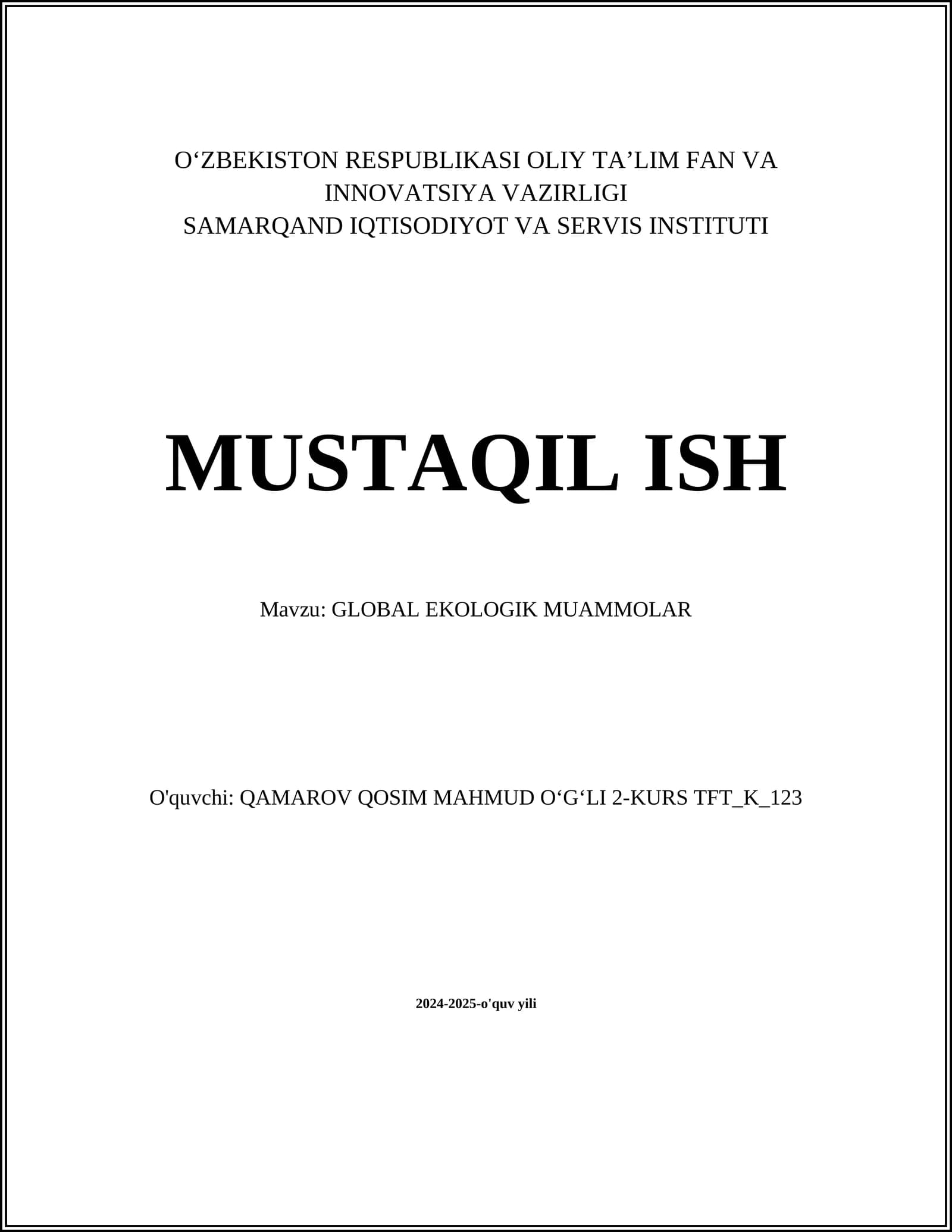 GLOBAL EKOLOGIK MUAMMOLAR