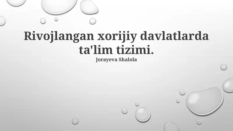 Rivojlangan Chet Davlatlar Ta'lim Tizimlari