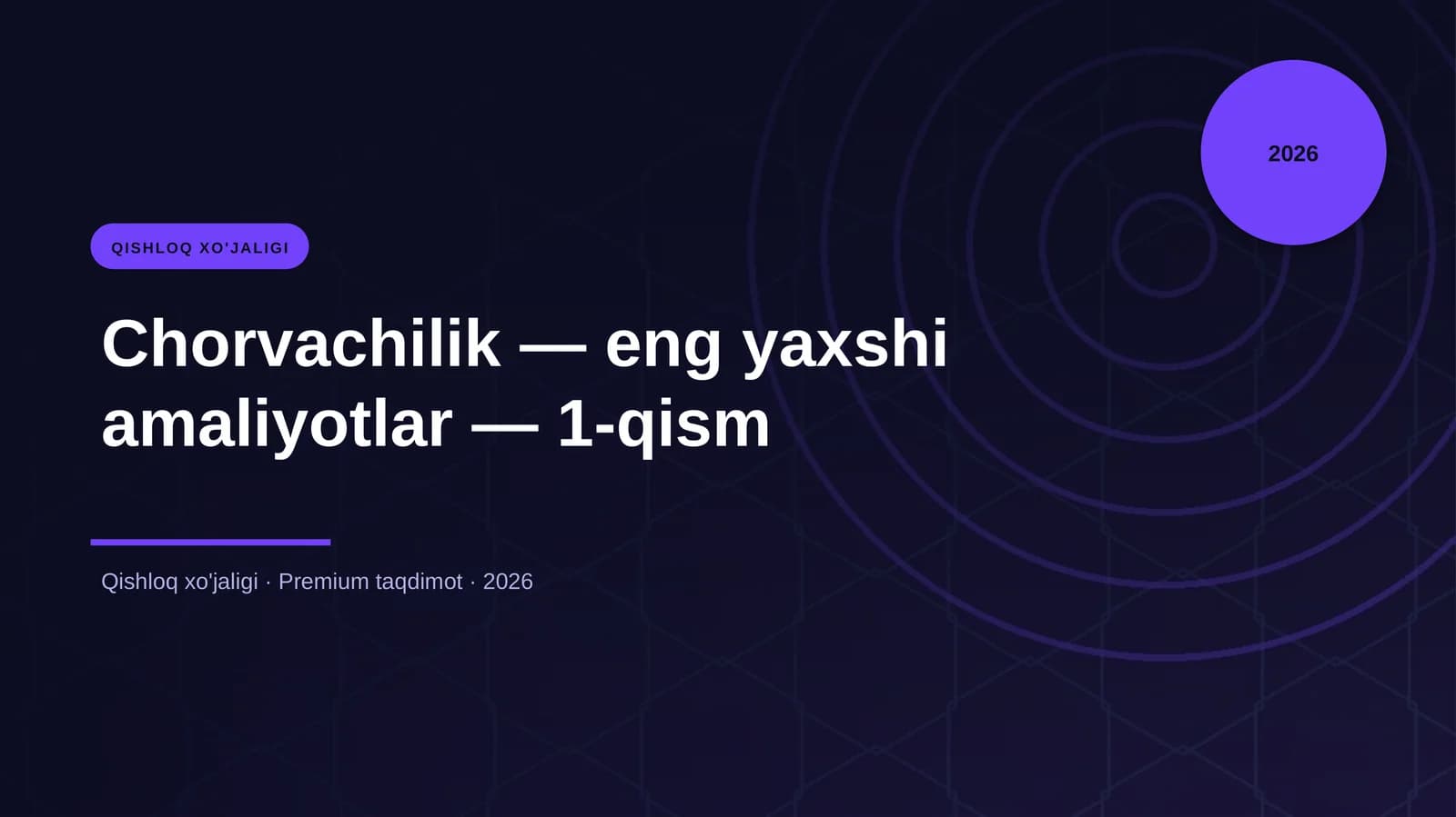Chorvachilik — eng yaxshi amaliyotlar — 1-qism