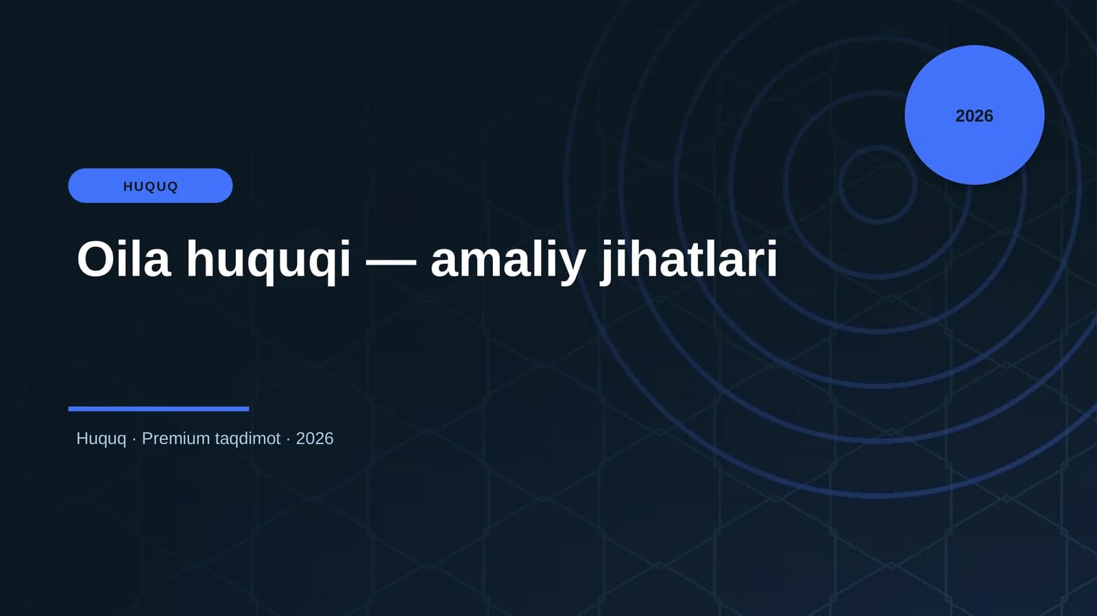 Oila huquqi — amaliy jihatlari
