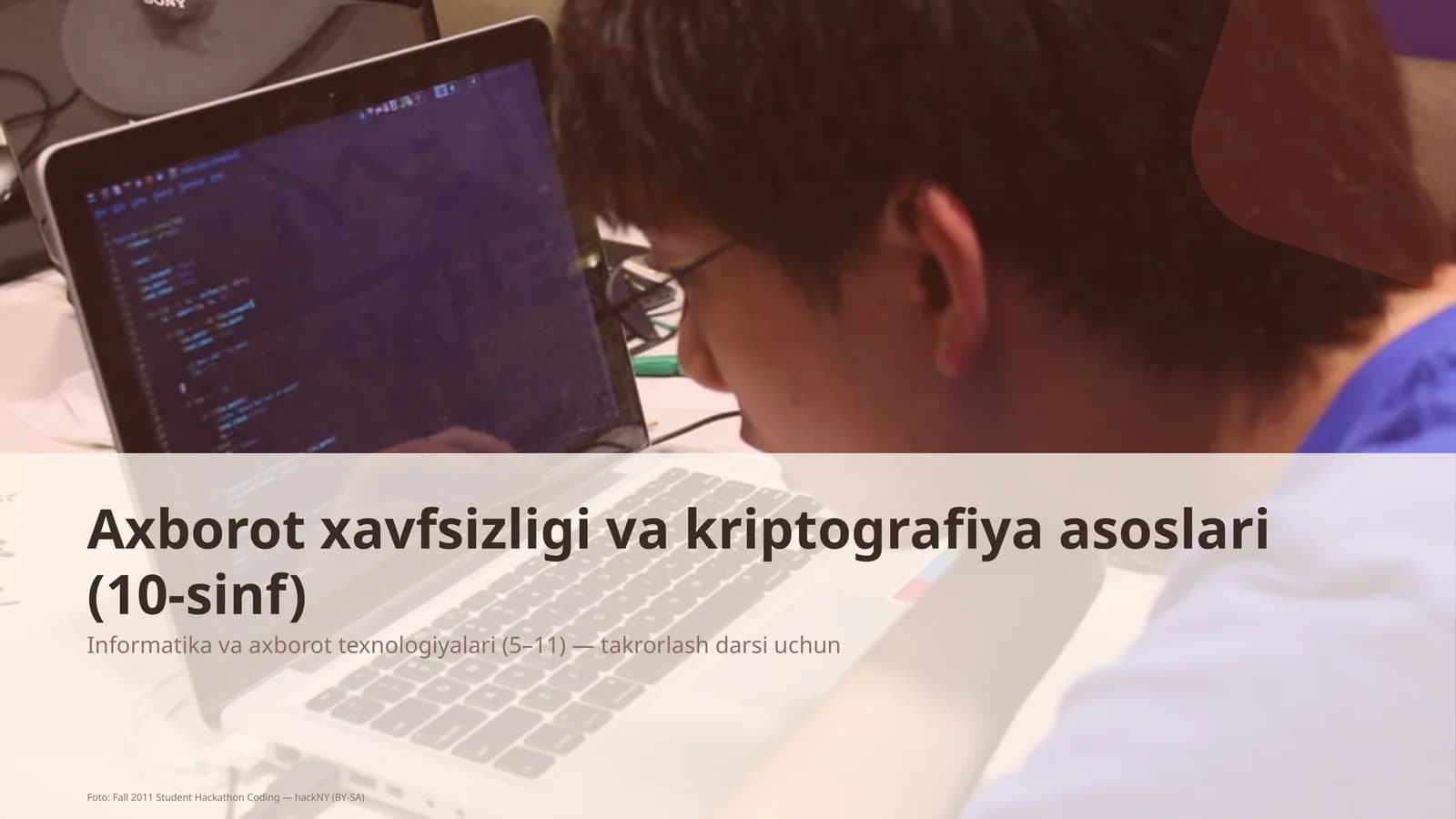 Axborot xavfsizligi va kriptografiya asoslari (10-sinf)