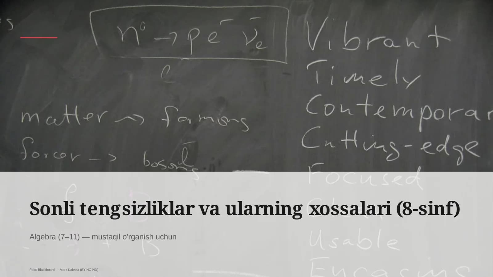 Sonli tengsizliklar va ularning xossalari (8-sinf)