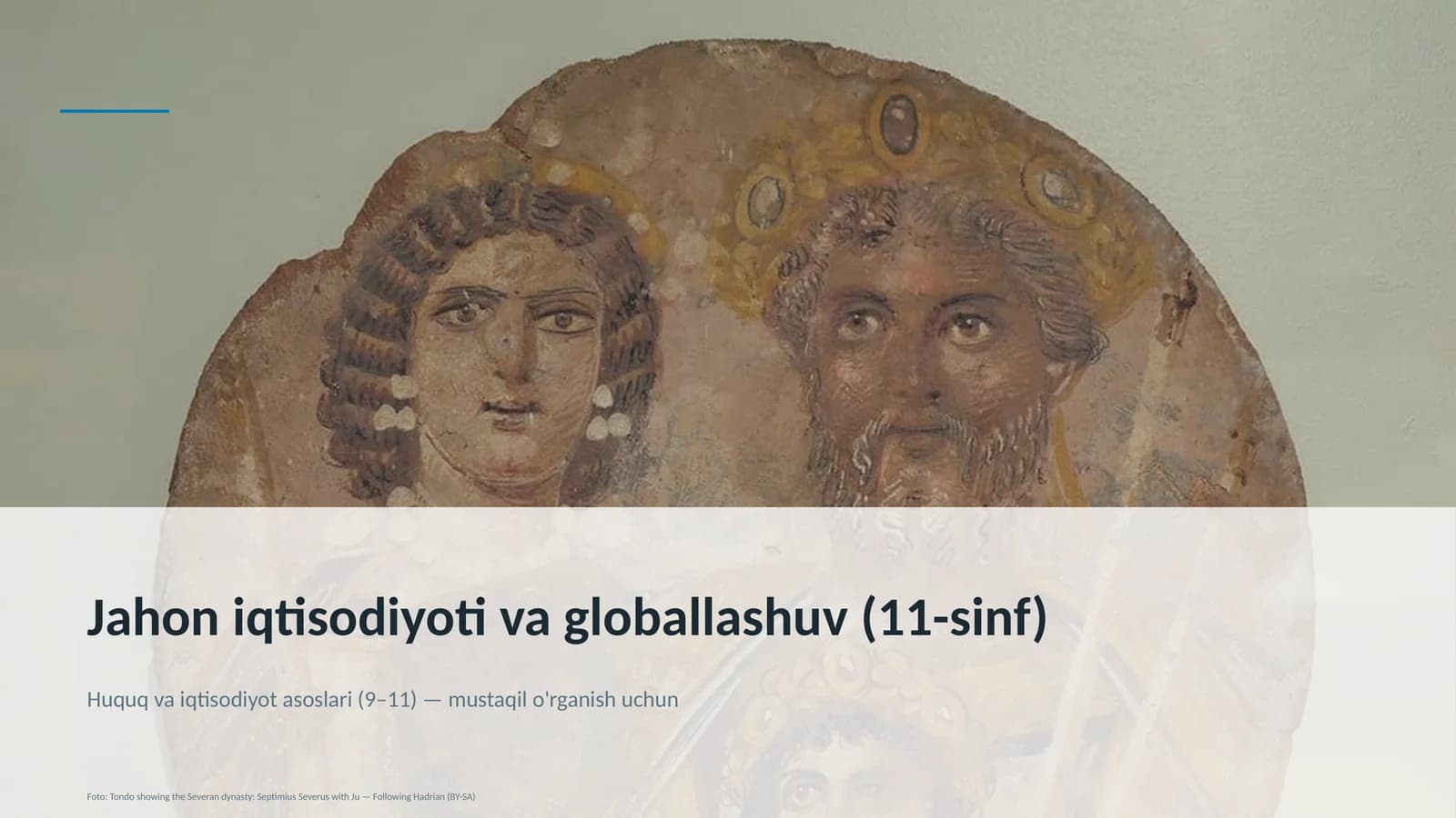 Jahon iqtisodiyoti va globallashuv (11-sinf)