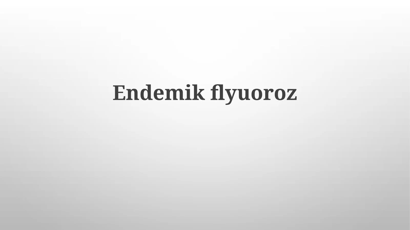 Endemikfluoroz