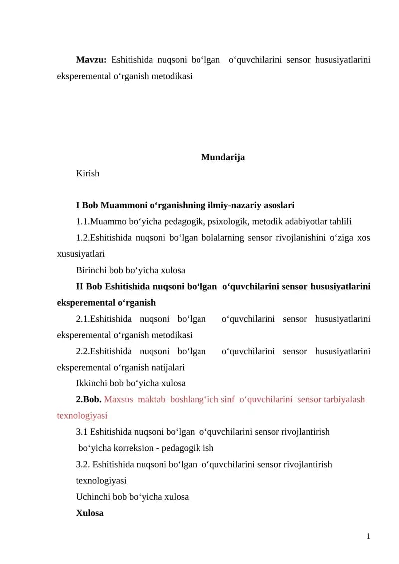 Eshitishida nuqsoni bo‘lgan o‘quvchilarini sensor hususiyatlarini eksperemental o‘rganish metodikasi