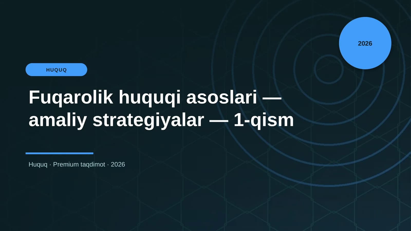 Fuqarolik huquqi asoslari — amaliy strategiyalar — 1-qism