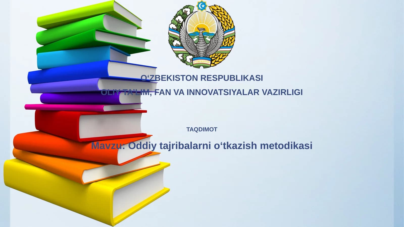 Oddiytajribalarnioʻtkazishmetodikasi
