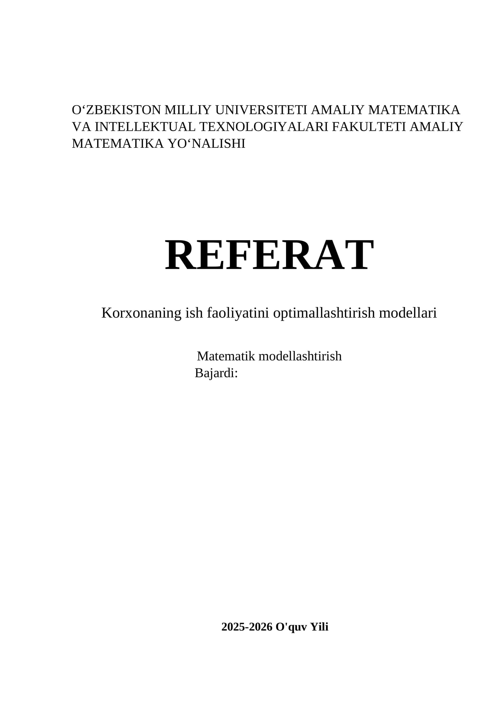 Korxonaning ish faoliyatini optimallashtirish modellari