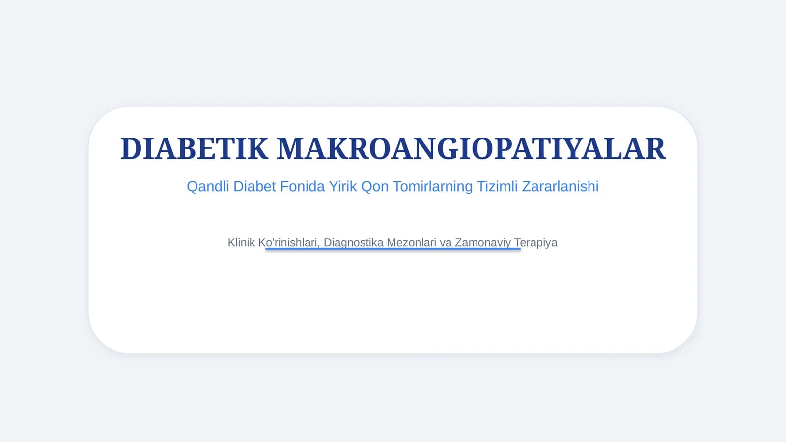 Diabetik makroangiopatiyalar — 15 slaydli tibbiy taqdimot