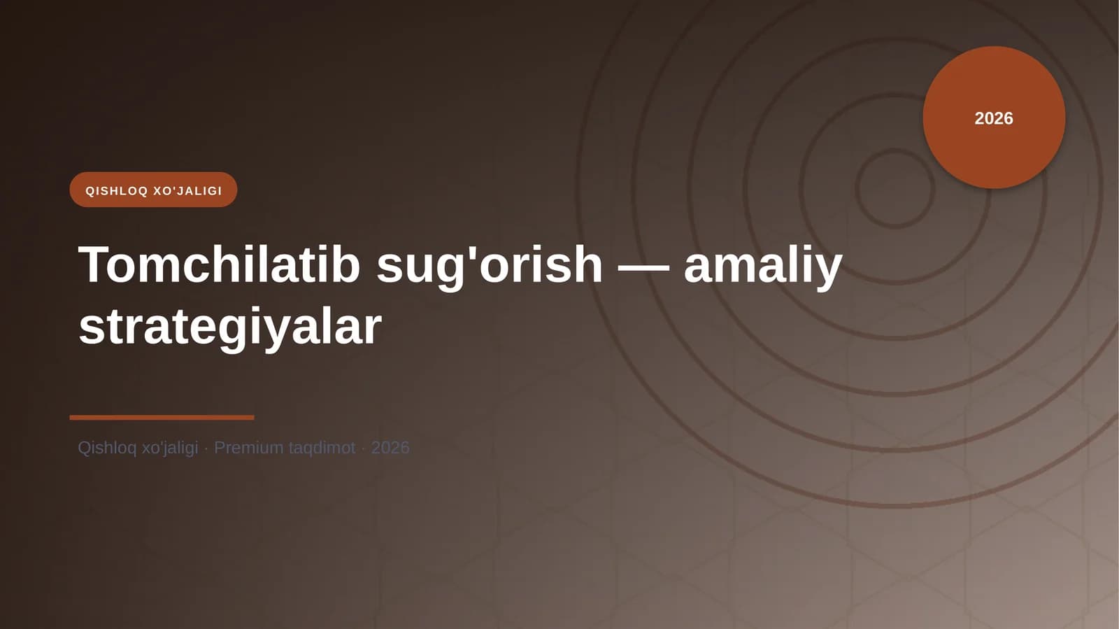 Tomchilatib sug'orish — amaliy strategiyalar