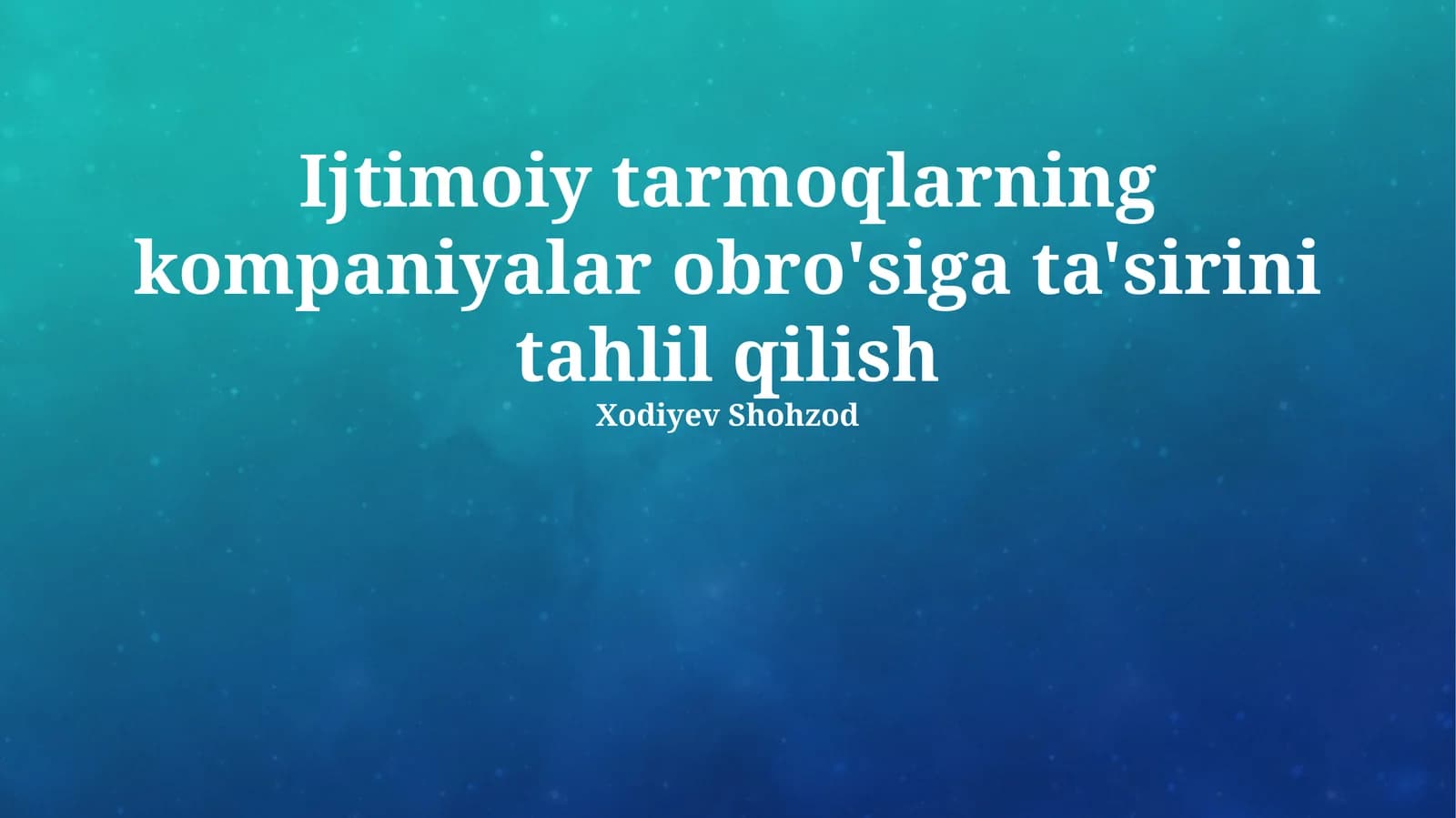 Ijtimoiy tarmoqlarning kompaniyalar obro'siga ta'sirini tahlil qilish