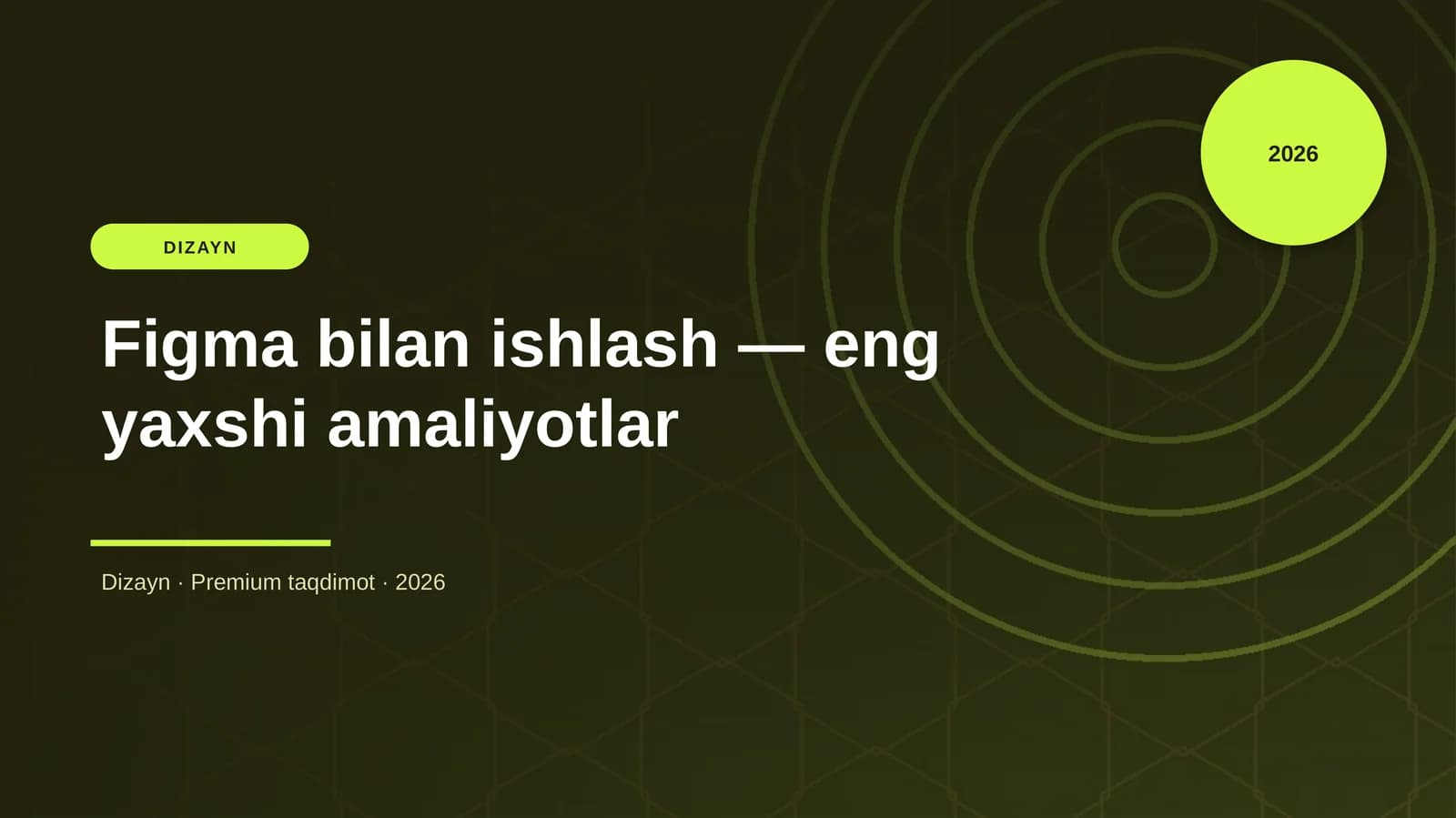 Figma bilan ishlash — eng yaxshi amaliyotlar