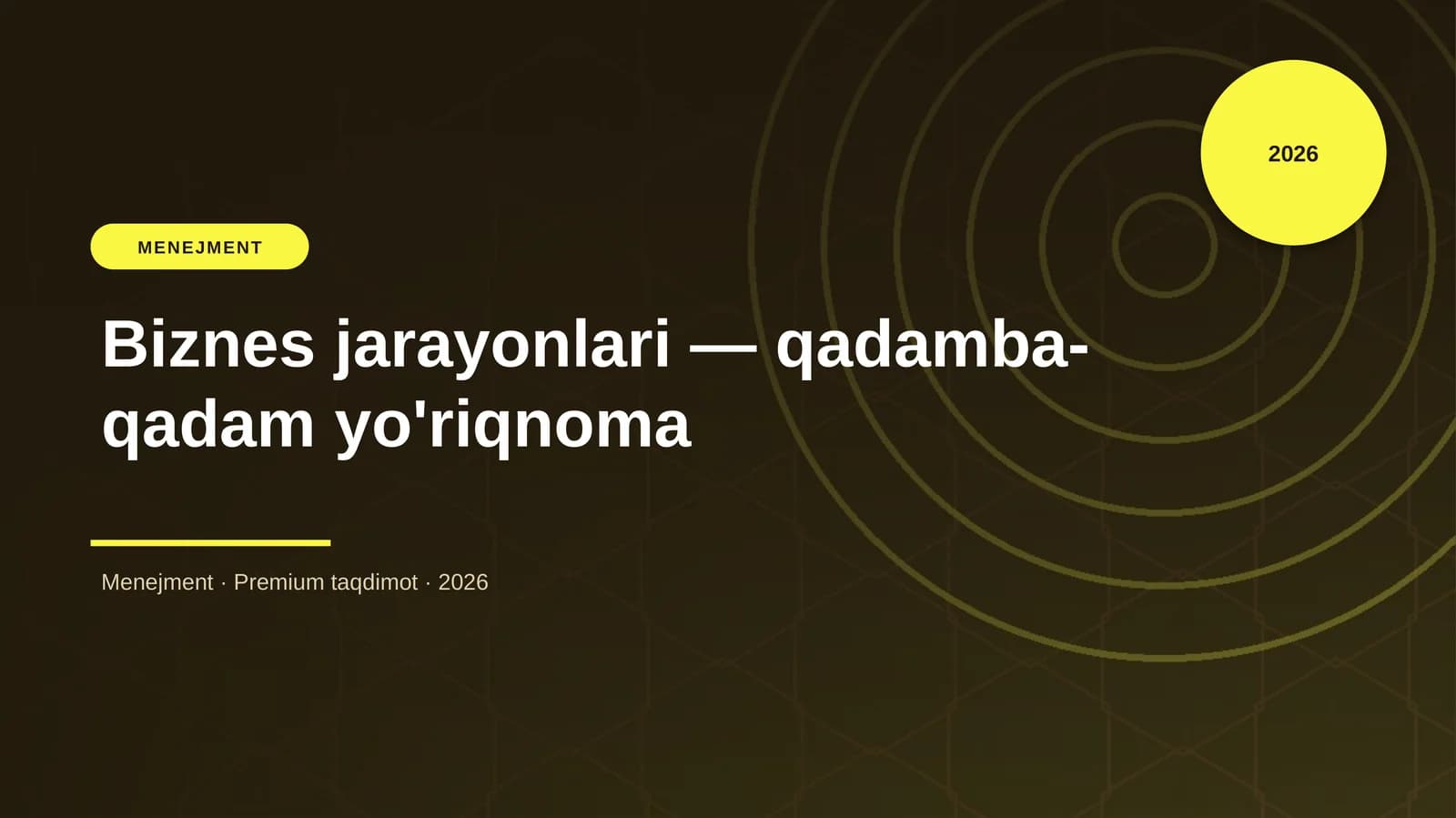 Biznes jarayonlari - qadamba-qadam yo'riqnoma