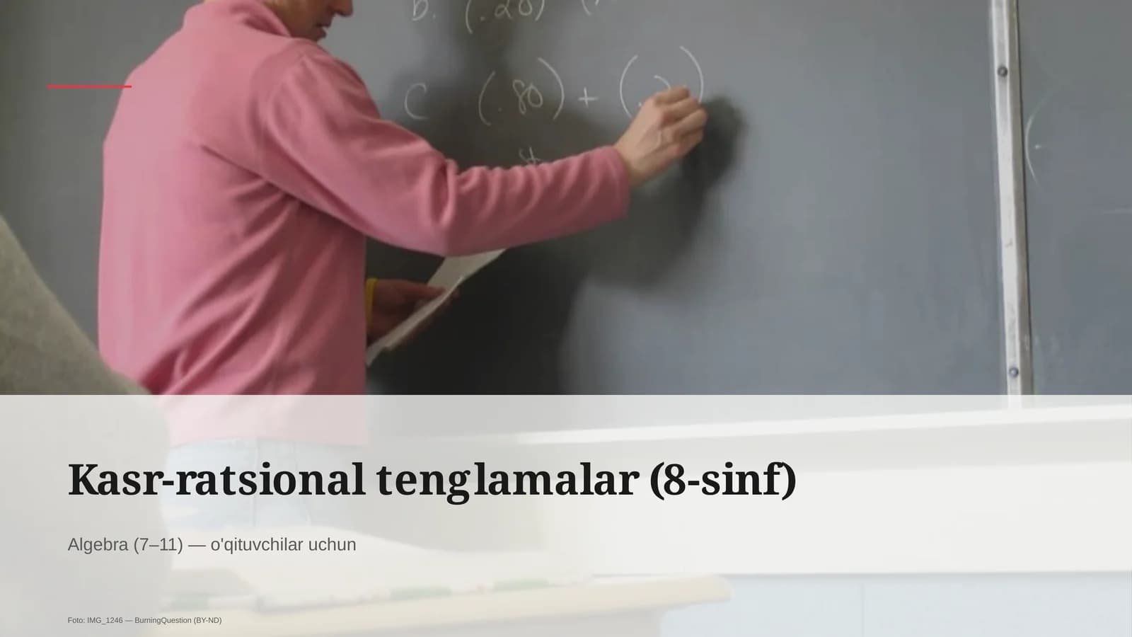 Kasr-ratsional tenglamalar (8-sinf)