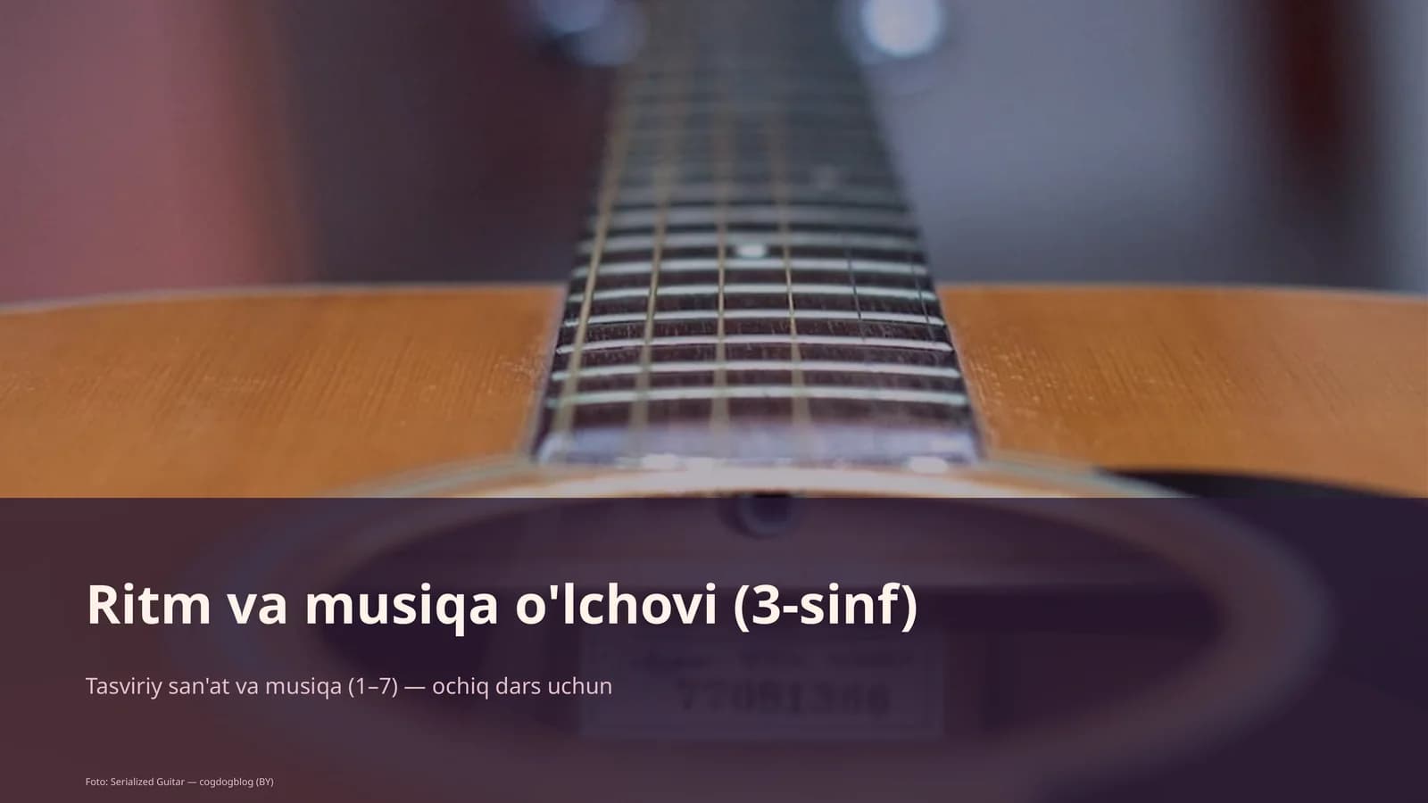 Ritm va musiqa o'lchovi (3-sinf)