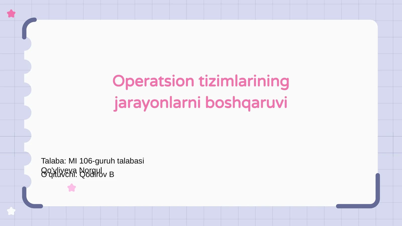 Operatsion tizimlarining jarayonlarni boshqaruvi