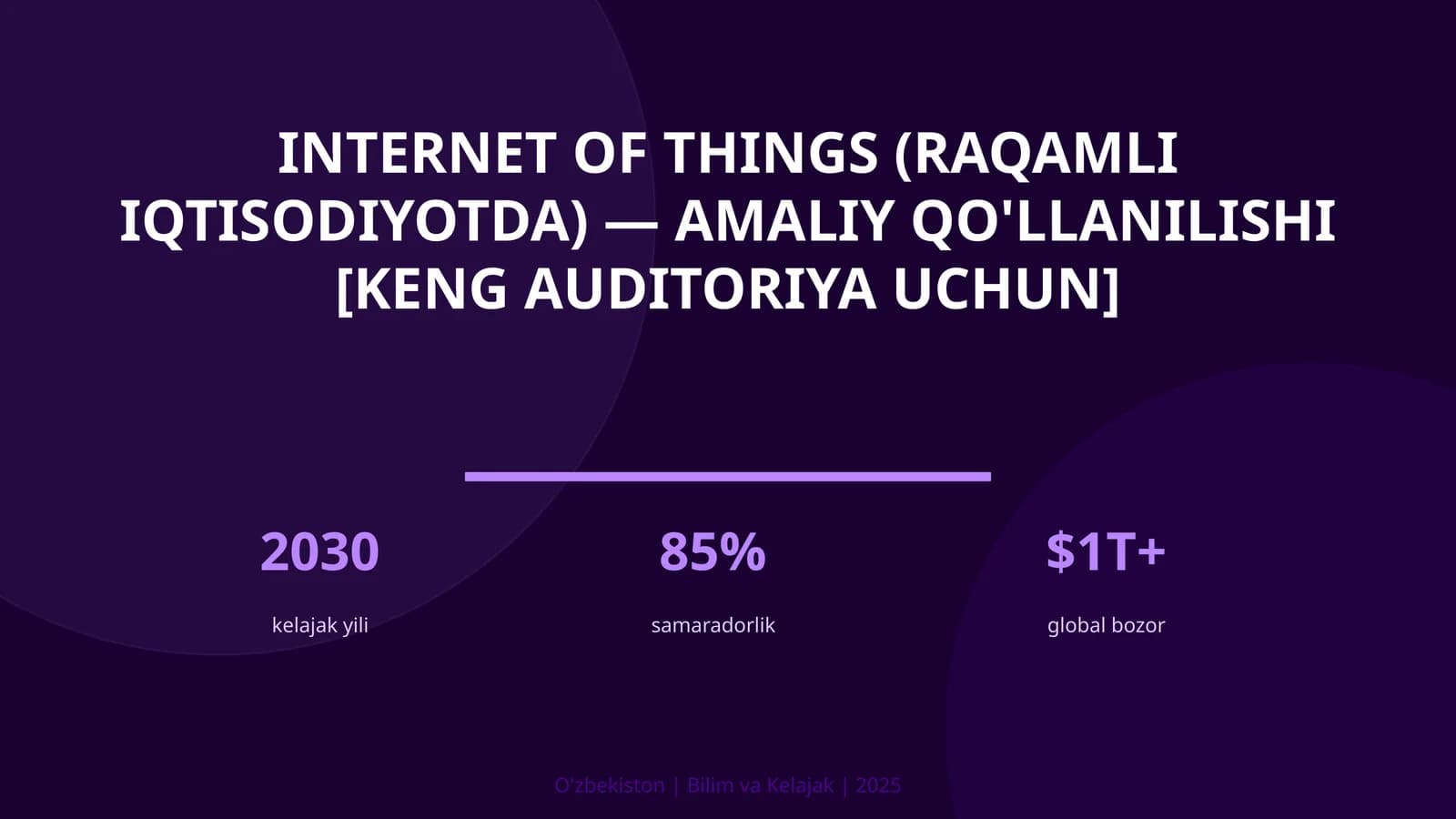 INTERNET OF THINGS (RAQAMLI IQTISODIYOTDA)