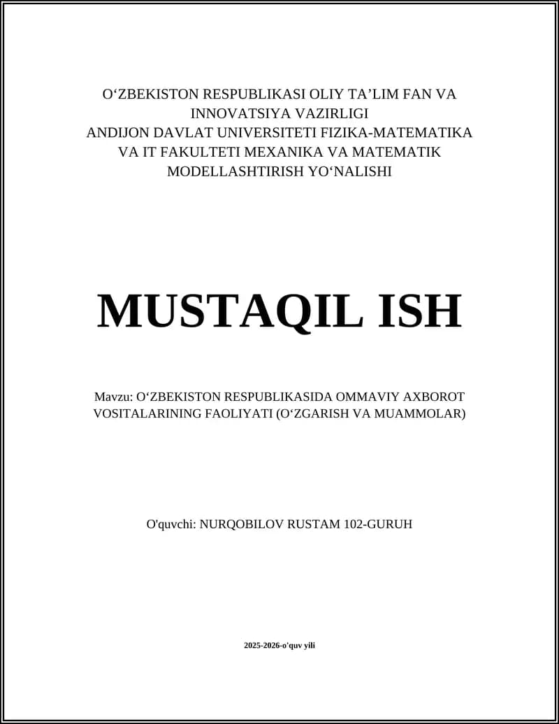 OʻZBEKISTON RESPUBLIKASIDA OMMAVIY AXBOROT VOSITALARINING FAOLIYATI (OʻZGARISH VA MUAMMOLAR)