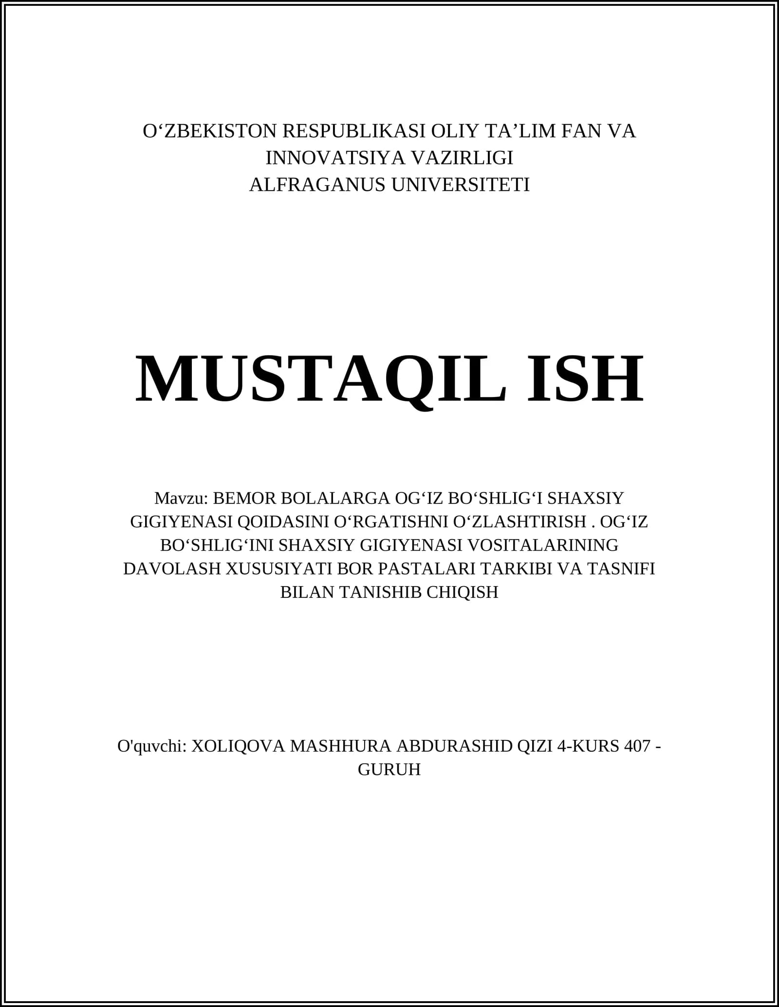 OGʻIZ BOʻSHLIGʻI SHAXSIY GIGIYENASI QOIDALARINI OʻRGATISH