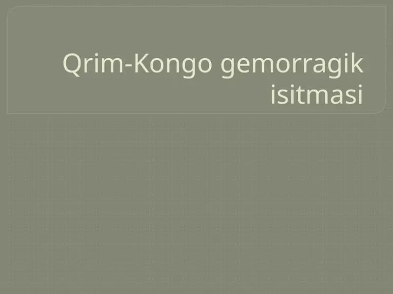 Qrim-Kongo gemorragik isitmasi