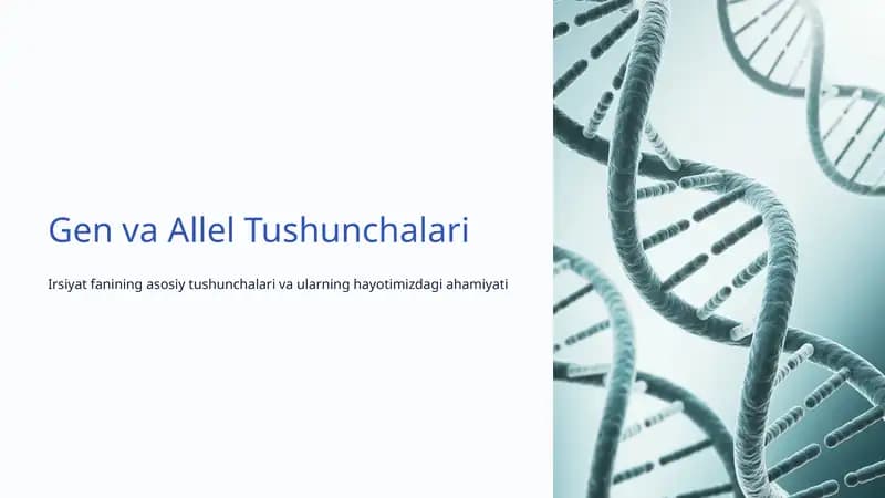 Gen va Allel Tushunchalari