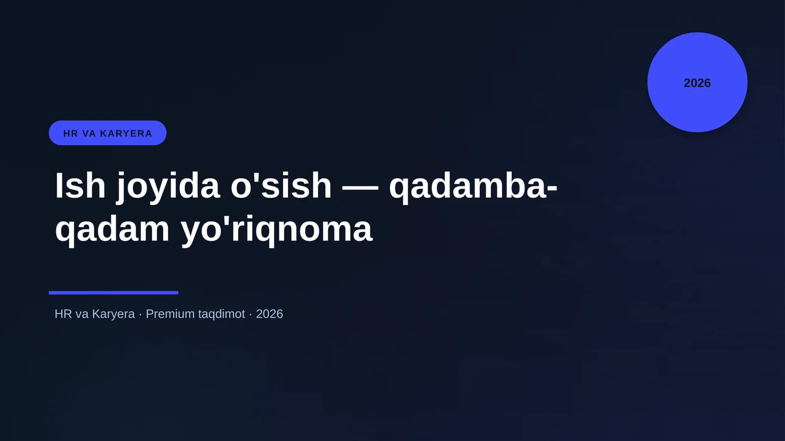 Ish joyida o'sish — qadamba-qadam yo'riqnoma