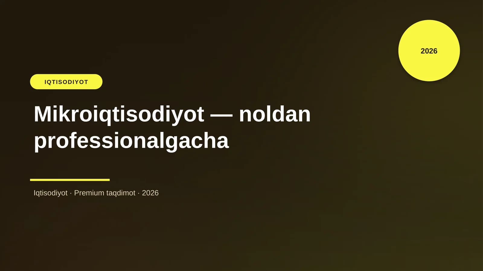 Mikroiqtisodiyot — noldan professionalgacha